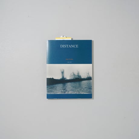 [サイン入/Signed] DISTANCE 1991-1995 / 尾仲浩二(Koji Onaka)