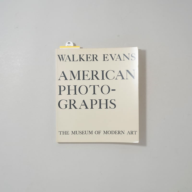 American Photographs / Walker Evans(ウォーカー・エヴァンス