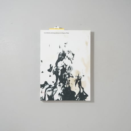 Les Infamies Photographiques De / Sigmer Polke(ジグマー・ポルケ)