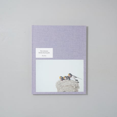 [新刊/New]Des oiseaux (On birds) / 川内倫子(Rinko Kawauchi)