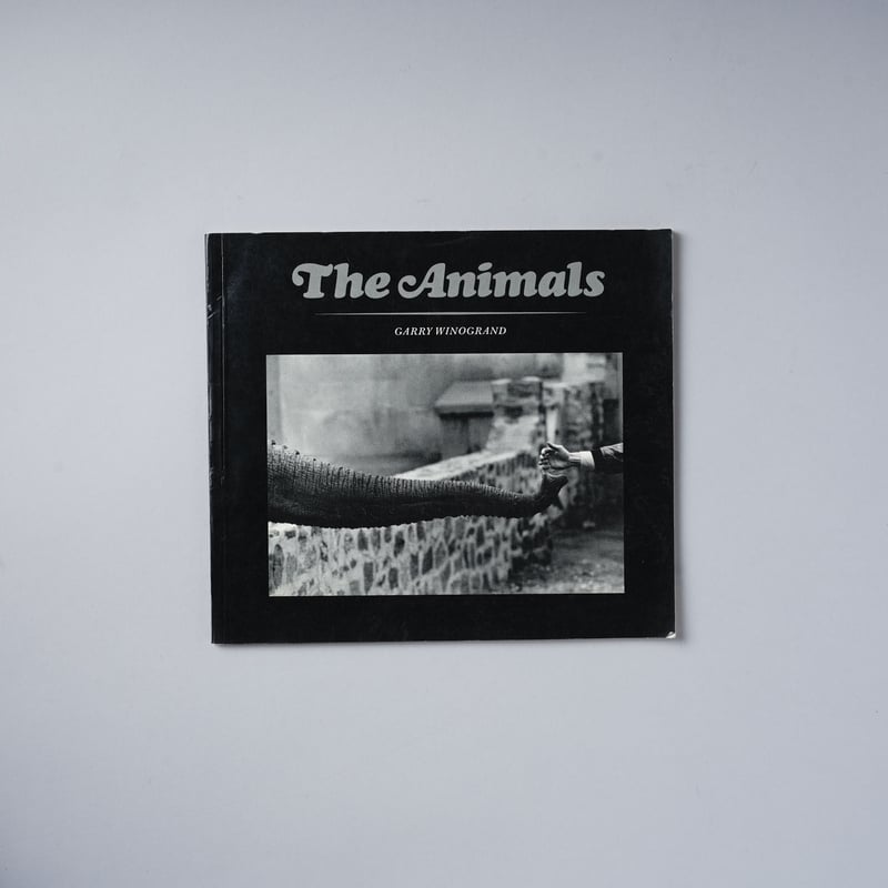 The Animals / Gerry Winogrand（ゲイリー・ウィノグランド） | b...