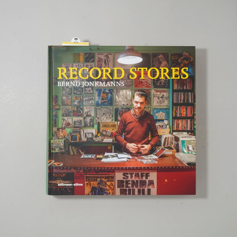 アート・デザイン・音楽 RECORD STORES by BERND JONKMANNS Record Stores / Bernd Jonkmanns(ベルント・ヨンクマーンス) |