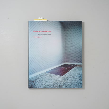 Possible Relatives / Tina Enghoff(ティナ・エングホフ)