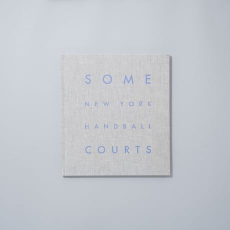 [サイン入/Signed] SOME NEW YORK HANDBALL COURTS  / Charles Johnstone(チャールズ・ジョンストン)