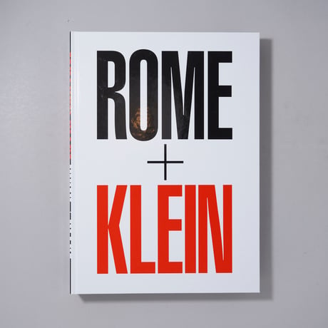 Rome + Klein / William Klein(ウィリアム・クライン)