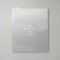 [新刊/New] The Weight Of Ash / Ian Bates(イアン・ベイツ)