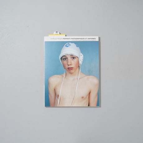 Portraits photographiques et uniformes / Charles Fréger(シャルル・フレジェ)