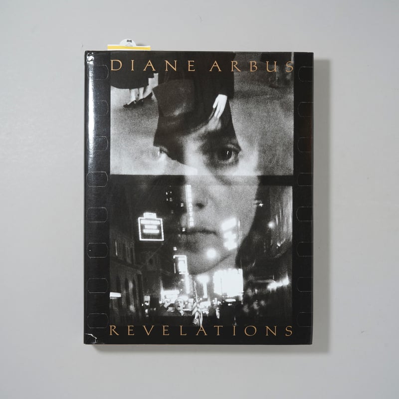 DIANE ARBUS REVELATIONS ダイアン・アーバス写真集 Diane Arbus Revelations / Diane Arbus(ダイアン・アーバス