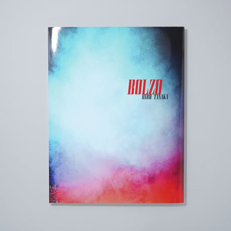 [新刊/New]BOLZO / 田中ヒロ(Hiro Tanaka)