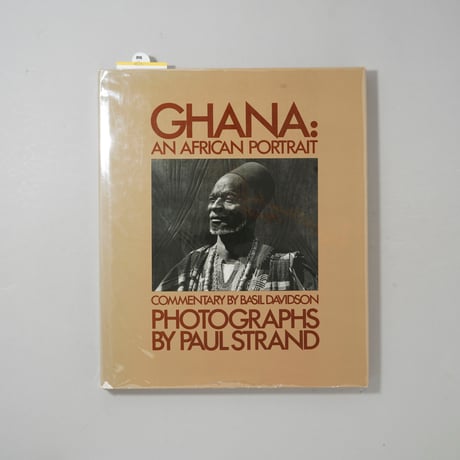 GHANA AN AFRICAN PORTRAIT / Paul Strand(ポール・ストランド)、Basil Davidson(バジル・ダビッドソン)
