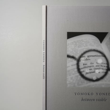 [サイン入/Signed] Between Visible / 米田知子(Tomoko Yoneda)