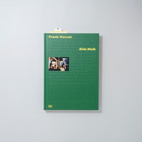 [新刊/New]Side Walk / Frank Horvat(フランク・ホーヴァット)