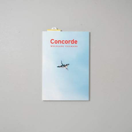 Concorde / Wolfgang Tillmans (ヴォルフガング・ティルマンス)