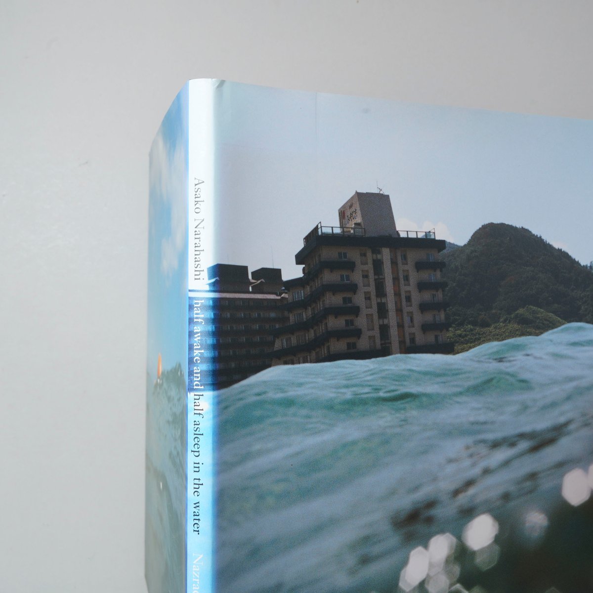 楢橋朝子　写真集　half awake and half asleep〜 Half awake and half asleep in the water ASAKO NARAHASHI 楢橋