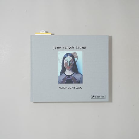Moonlight Zoo / Jean-Francois Lepage(ジーン＝フランソワ・ルパージュ)