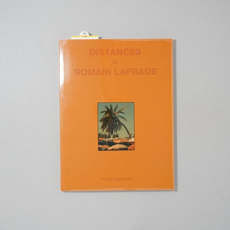 [新刊/New] DISTANCES / Romain Laprade(ロマン・ラプラード)