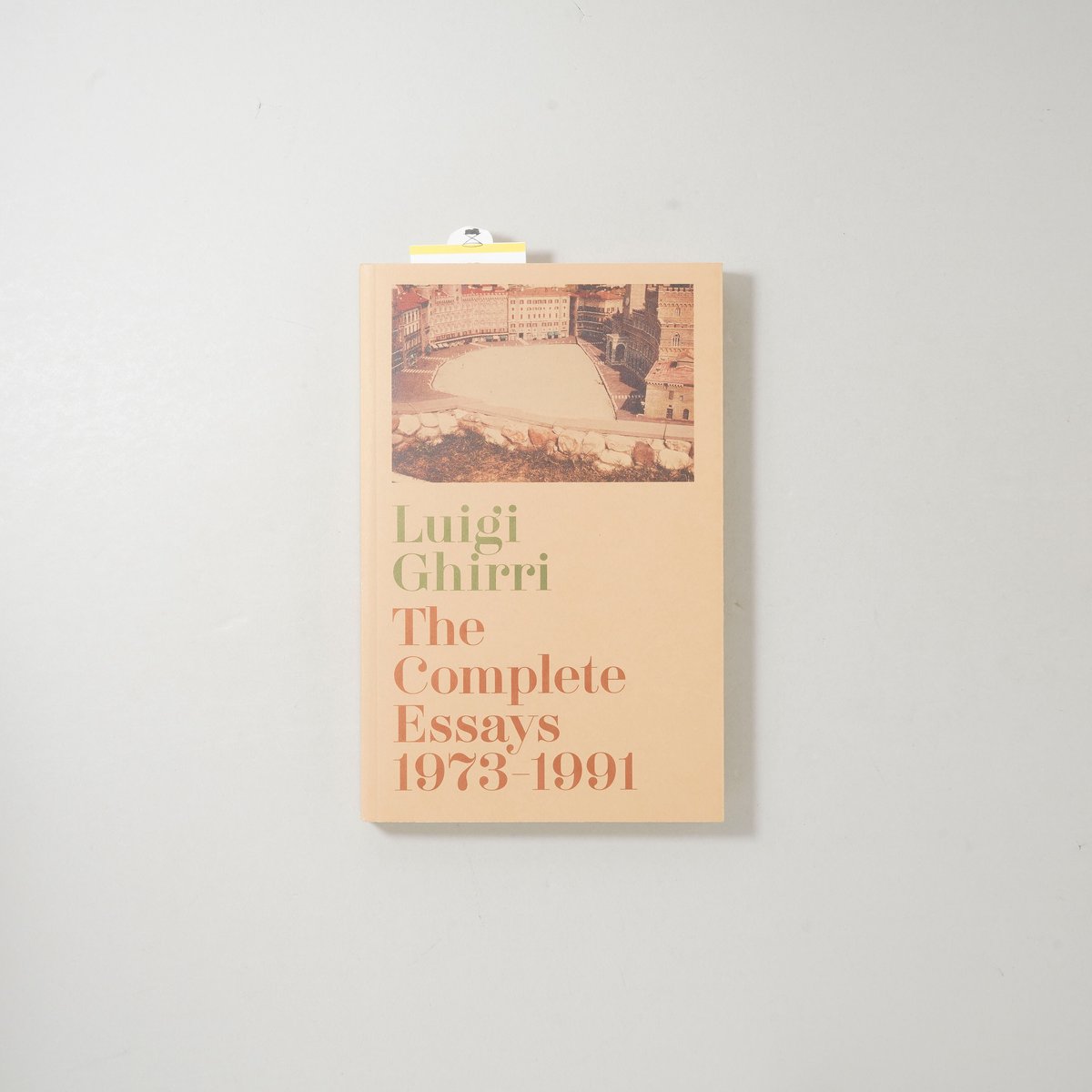 THE COMPLETE ESSAYS 1973-1991 / Luigi Ghirri(ルイ