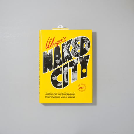Naked City / Weegee(ウィージー)