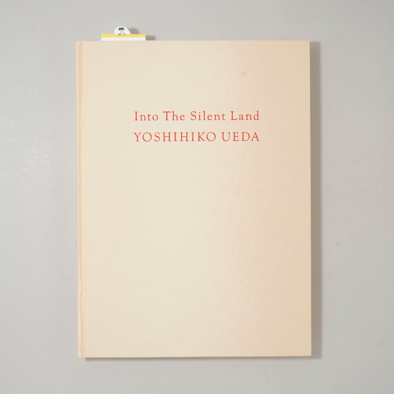 Into the silent land / 上田義彦（Yoshihiko Ueda） | b