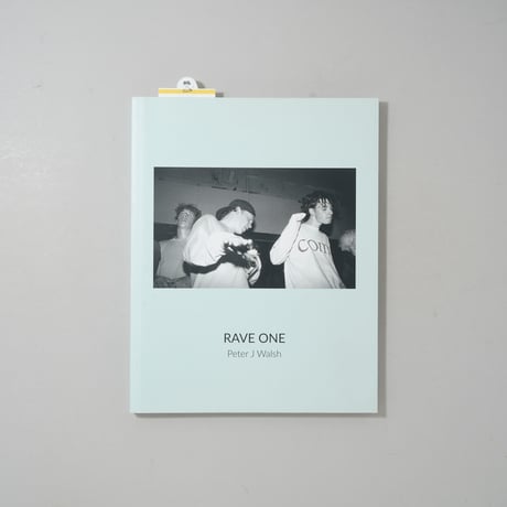 RAVE ONE / Peter J Walsh(ピーター・J・ウォルシュ)