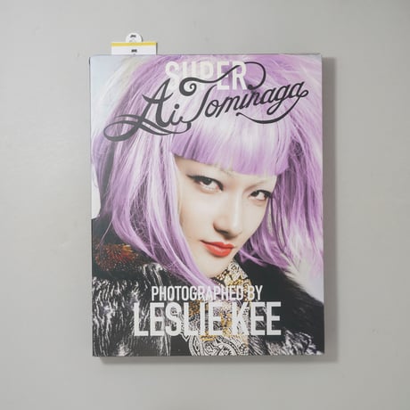 SUPER Ai Tominaga / Leslie Kee(レスリー・キー)