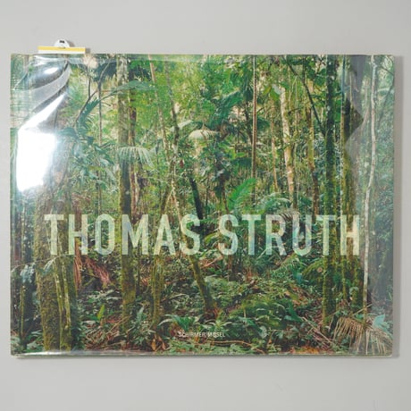NEW PICTURES FROM PARADISE / Thomas Struth(トーマス・シュトゥルート)