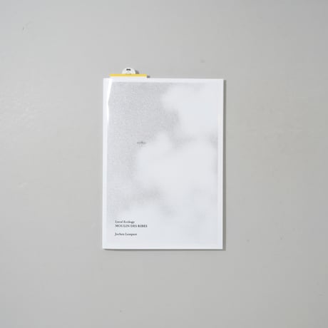 [新刊/New] LOCAL ECOLOGY. MOULIN DES RIBES / Jochen Lempert (ヨヘン・レンペルト)