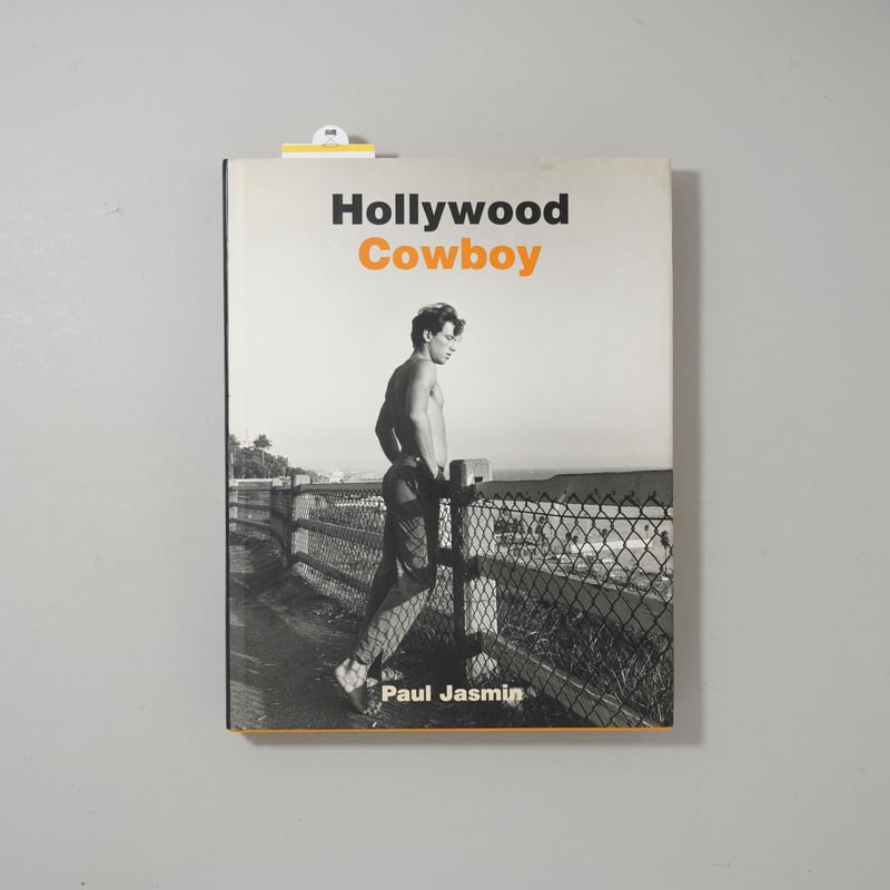 洋書 Paul Jasmin Hollywood Cowboy Bruce weber 洋書 Paul Jasmin Hollywood Cowboy Bruce weber 洋書 Paul Jasmin