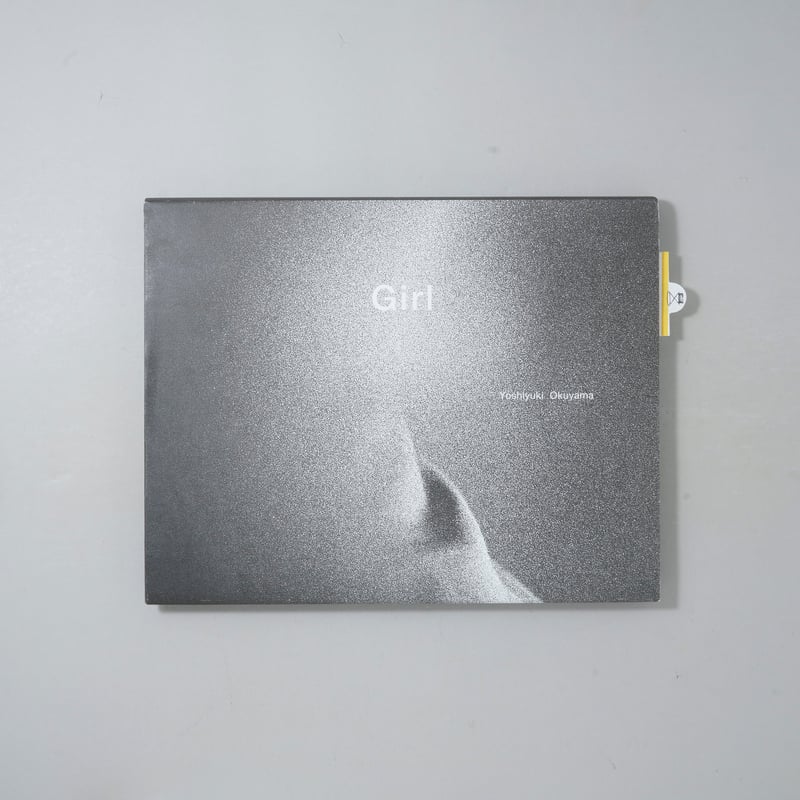 奥山由之・Girl ・初版本 //Yoshiyuki Okuyama Girl / 奥山由之(Yoshiyuki Okuyama) | bookobscura｜写真