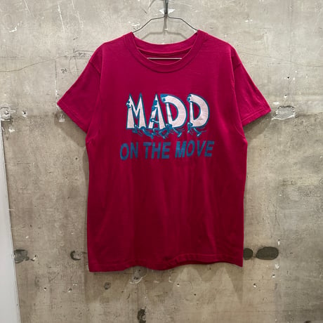 used MADD ON THE MOVE TEE