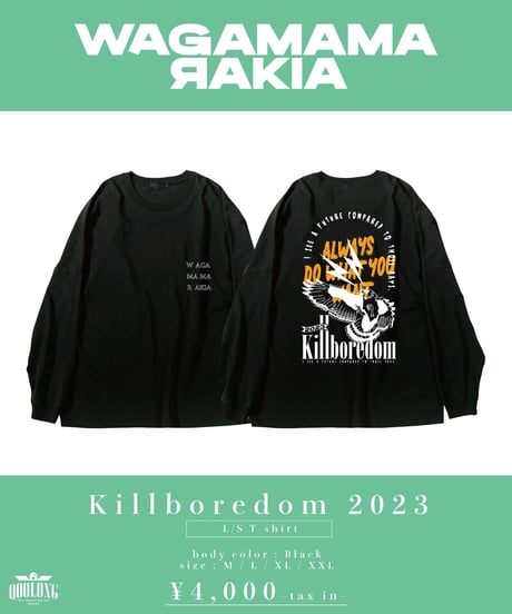 [我儘ラキア] Killboredom 2023 L/S Tshirt  [ブラック]-(在庫販売)-