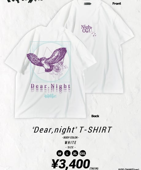 [Night Owl][受注販売]『Dear,Night』T-SHIRT -White- ＜9月上旬発送予定＞