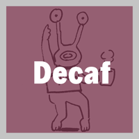 Decaf【カフェインレス】