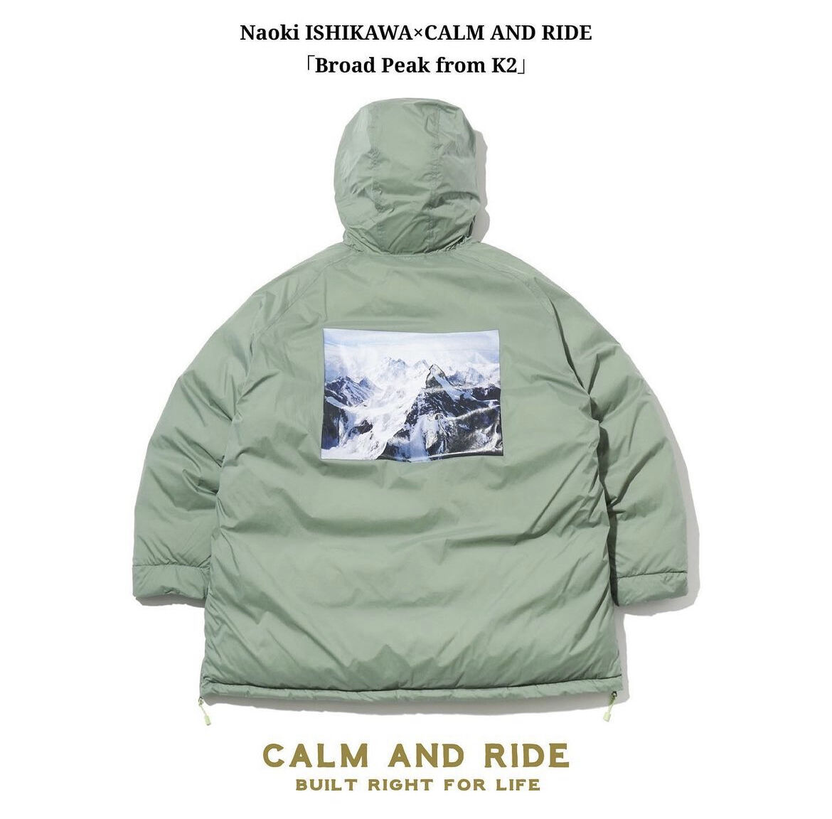 石川直樹 × CALM & RIDE, NICE AND COZY DOWN ANORAK |