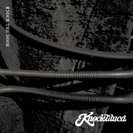 KNOCKTILUCA - KNOCK THE DOOR(CD)