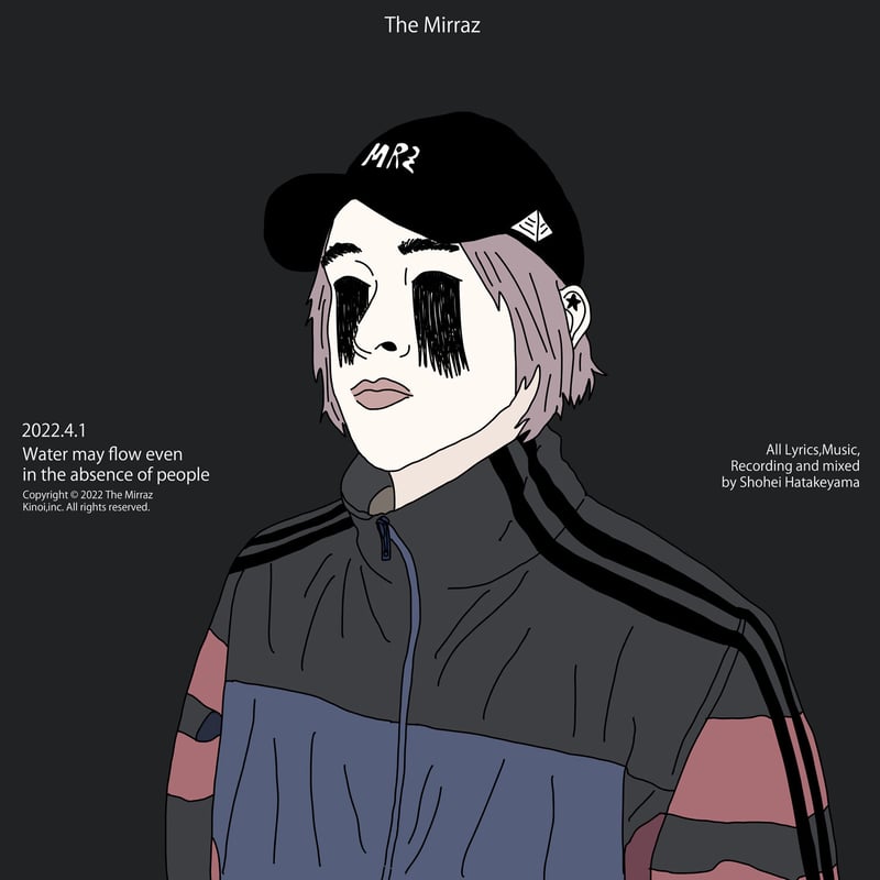 配信＞The Mirraz 15th Full Album『人がいなくても、水が流れる
