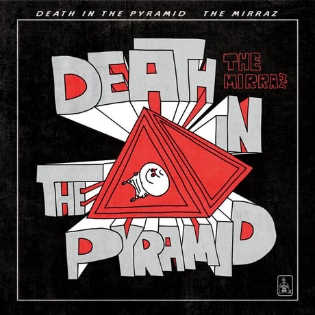 ＜配信＞The Mirraz 11th Full Album『DEATH IN THE PYRAMID』★配信限定特典・20Pデジタルブックレット付き