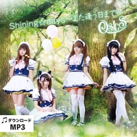 【オリジナル楽曲】Shining☆days　～また逢う日まで～（3曲収録/デジタル版）＊即納
