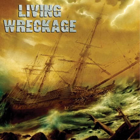 LIVING WRECKAGE "Living Wreckage"  (Japan Edition + obi)