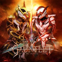 GAUNTLET "What We Believe / Jade" (Japan Edition + obi)