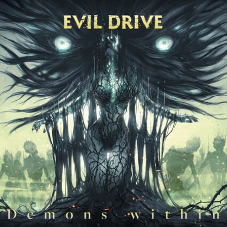 EVIL DRIVE "Demons Within" (Japan Edition + obi)
