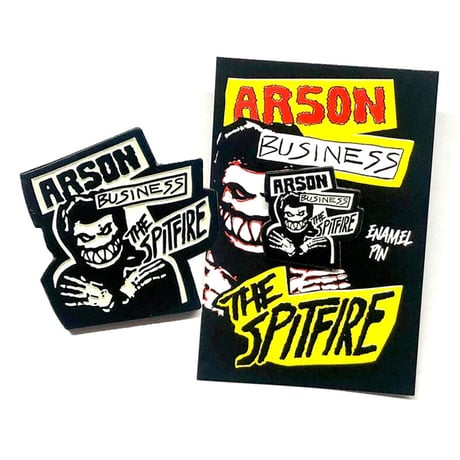 SPITFIRE ARSON BUSINESS LAPEL PIN