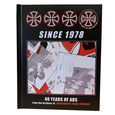 INDEPENDENT SINCE 1978 - 40 YEARS OF ADS BOOK
