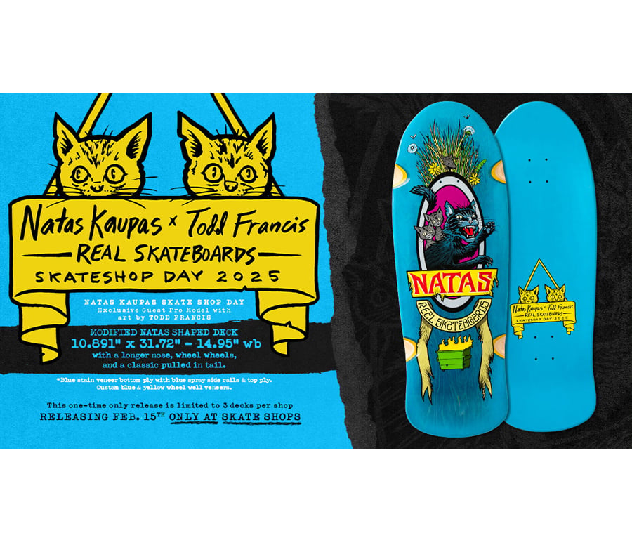 REAL x SKATE SHOP DAY 2025 NATAS PANTHER GUEST