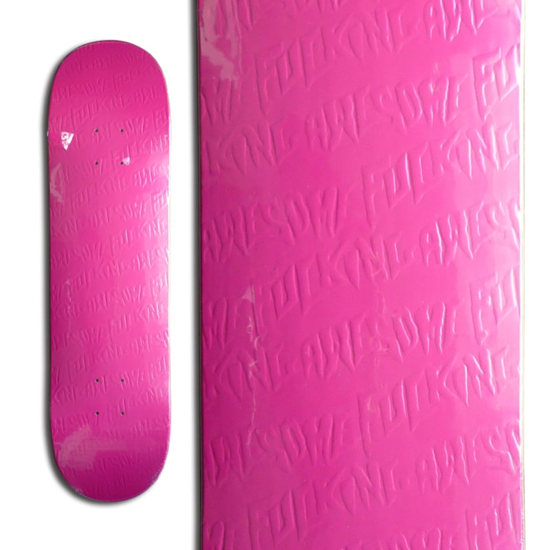 FUCKING AWESOME STAMP EMBOSSED DECK (8 x 31.66,