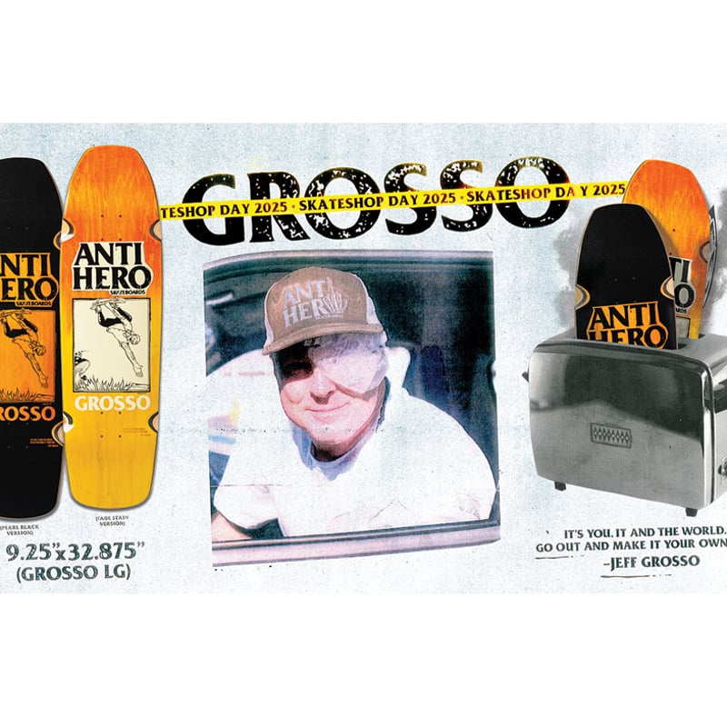 ANTI HERO x SKATE SHOP DAY 2025 JEFF GROSSO HAN