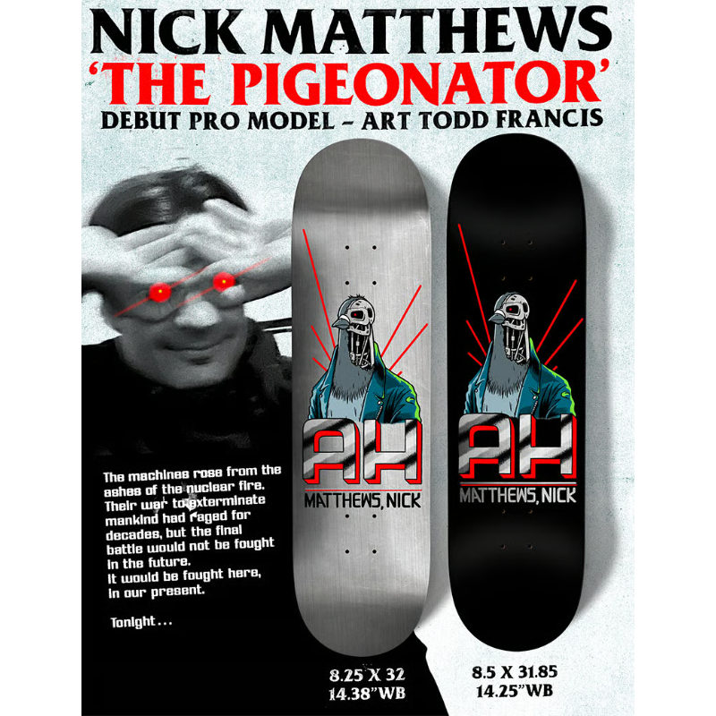 ANTI HERO NICK MATTHEWS PIGEONATOR DECK (8.25 x