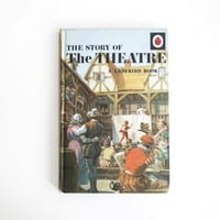 『The Story of The Theatre』