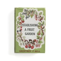 『Establishing a Fruit Garden』