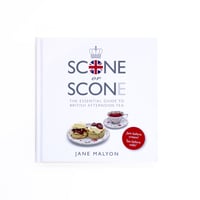 『Scone or Scone: The Essential Guide To British Afternoon Tea』